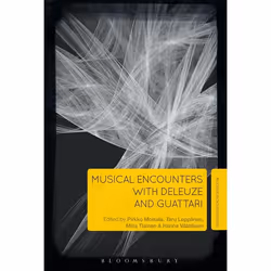 ISBN Musical Encounters with Deleuze and Guattari, Anglais, Livre broché, 256 pages