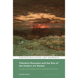 ISBN Théodore Rousseau and the Rise of the Modern Art Market Couverture rigide