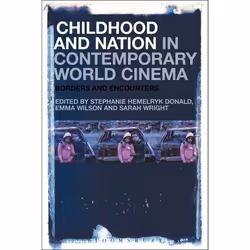 ISBN Childhood and Nation in Contemporary World Cinema (Borders and Encounters), Anglais, Livre broché, 296 pages