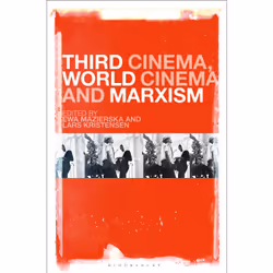 ISBN Third Cinema, World Cinema and Marxism, Anglais, Couverture rigide, 304 pages