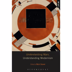 ISBN Understanding Marx, Understanding Modernism, Anglais, Couverture rigide, 256 pages