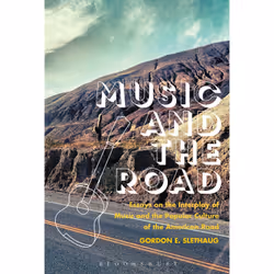 ISBN Music and the Road, Anglais, Livre broché, 280 pages