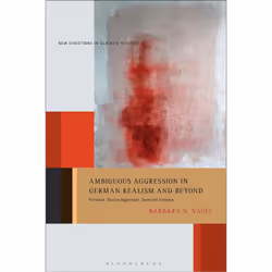 ISBN Ambiguous Aggression in German Realism and Beyond, Anglais, Couverture rigide, 176 pages