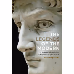 ISBN The Legends of the Modern, Anglais, Couverture rigide, 264 pages