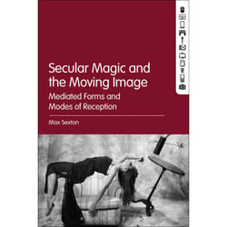 ISBN Secular Magic and the Moving Image