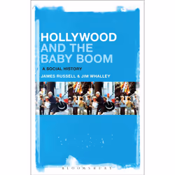 ISBN Hollywood and the Baby Boom, Anglais, Livre broché, 352 pages