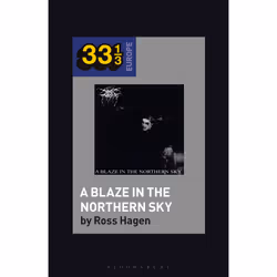 ISBN Darkthrone’s A Blaze in the Northern Sky, Anglais, Livre broché, 152 pages