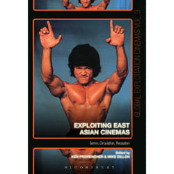 ISBN Exploiting East Asian Cinemas