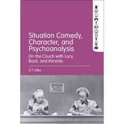 ISBN Situation Comedy, Character, and Psychoanalysis, Anglais, Livre broché, 224 pages