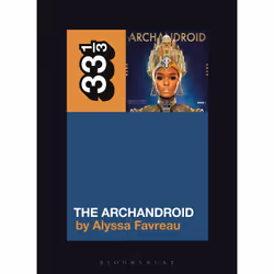 ISBN Janelle Monáe’s The ArchAndroid, Anglais, Livre broché, 152 pages