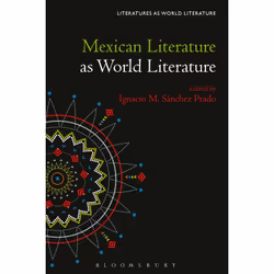 ISBN Mexican Literature as World Literature, Anglais, Couverture rigide, 280 pages