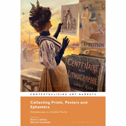 ISBN Collecting Prints, Posters, and Ephemera, Anglais, Livre broché, 304 pages