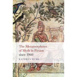 ISBN The Metamorphoses of Myth in Fiction since 1960