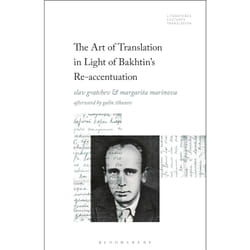 ISBN The Art of Translation in Light of Bakhtin's Re-accentuation Couverture rigide