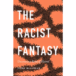 ISBN The Racist Fantasy, Anglais, Couverture rigide, 256 pages
