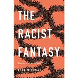 ISBN The Racist Fantasy Couverture rigide