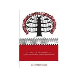 ISBN School of Europeanness: Tolerance and Other Lessons in Political Liberalism in Latvia livre politique Anglais