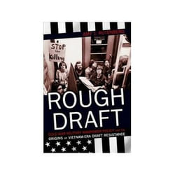 ISBN Rough Draft: Cold War Military Manpower Policy And The Origins Of Vietnam-Era Draft Resistance livre politique Anglais