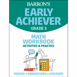 ISBN Barron's Early Achiever: Grade 3 Math Workbook Activities &amp; Practice, Littérature, Anglais, Livre broché, 168 pages