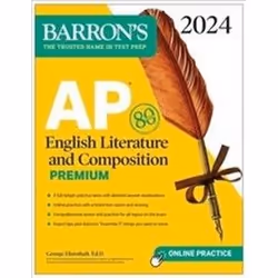 ISBN AP English Literature and Composition Premium 2024 : 8 Practice Tests + Comprehensive Review + Onlin, Education, Anglais ...