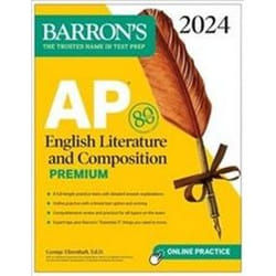 ISBN AP English Literature and Composition Premium 2024 : 8 Practice Tests + Comprehensive Review + Onlin livre Education Anglais