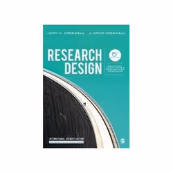 ISBN Research Design: Qualitative, Quantitative, and Mixed Methods Approaches, société, Anglais, 304 pages