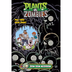 ISBN Plants vs. Zombies Volume 6: Boom Boom Mushroom, Anglais, Couverture rigide, 80 pages