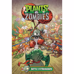 ISBN Plants vs. Zombies Volume 7: Battle Extravagonzo, Anglais, Couverture rigide, 80 pages