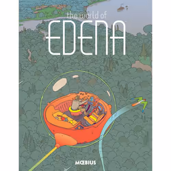 ISBN Moebius Library: The World of Edena, Fiction, Anglais, Couverture rigide, 360 pages