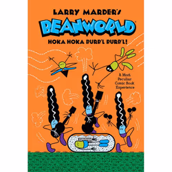 ISBN Beanworld Volume 4: Hoka Hoka Burb’l Burb’l, Fiction, Anglais, Couverture rigide, 152 pages