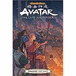 ISBN Avatar : The Last Airbender : Imbalance Part Three, comédies &amp; nouvelles graphiques, Anglais, 80 pages