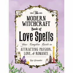 ISBN The Modern Witchcraft Book of Love Spells, Anglais, Couverture rigide, 208 pages