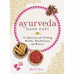 ISBN Ayurveda Made Easy, Anglais, Couverture rigide, 160 pages
