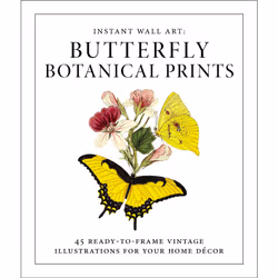 ISBN Instant Wall Art - Butterfly Botanical Prints, Anglais, Livre de poche, 96 pages