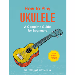 ISBN How to Play Ukulele, Musique, Anglais, Livre broché, 176 pages