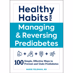 ISBN Healthy Habits for Managing & Reversing Prediabetes, Santé, esprit et corps, Anglais, Livre broché, 272 pages