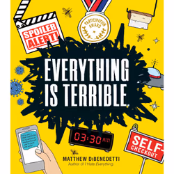 ISBN Everything Is Terrible., Humoristique, Anglais, Livre broché, 400 pages