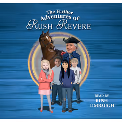 ISBN The Further Adventures of Rush Revere, Rush Limbaugh, Anglais