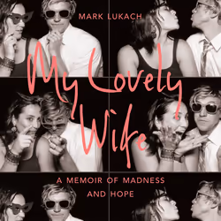 ISBN My Lovely Wife, Anglais, Livre broché, 320 pages