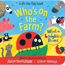 ISBN Who's on the Farm? A What the Ladybird Heard Book, Anglais, Couverture rigide, 10 pages