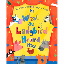 ISBN The What the Ladybird Heard Play, Anglais, Livre broché, 32 pages