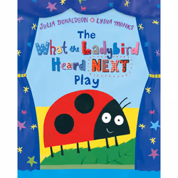 ISBN The What the Ladybird Heard Next Play, Anglais, Livre broché, 32 pages