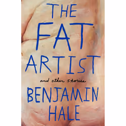 ISBN The Fat Artist and Other Stories, Anglais, Livre broché, 288 pages