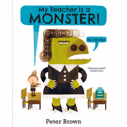 ISBN My Teacher is a Monster! (No, I am not), Anglais, Livre broché, 36 pages
