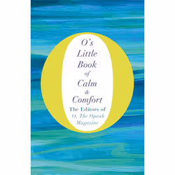 ISBN O's Little Book of Calm and Comfort, Anglais, Couverture rigide, 192 pages