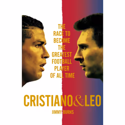 ISBN Cristiano and Leo, Anglais, Couverture rigide, 368 pages