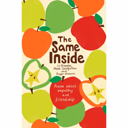 ISBN The Same Inside: Poems about Empathy and Friendship, Anglais, Livre broché, 96 pages