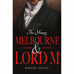ISBN The Young Melbourne & Lord M, Anglais, Livre broché, 420 pages