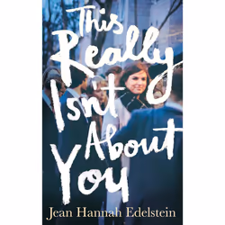 ISBN This Really Isn't About You, Anglais, Couverture rigide, 272 pages