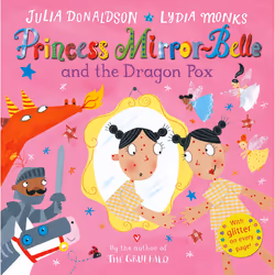 ISBN Princess Mirror-Belle and the Dragon Pox, Anglais, 32 pages
